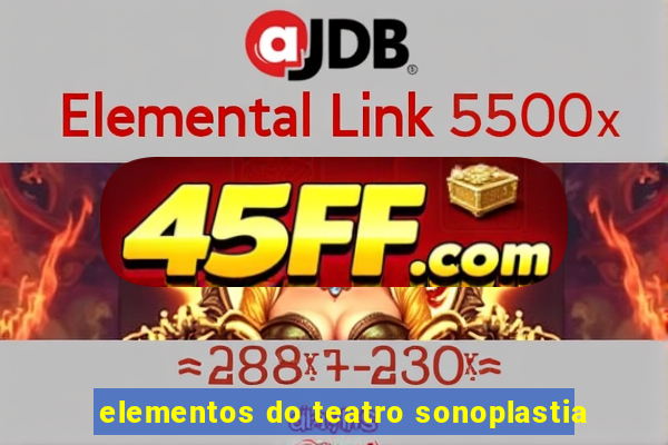 elementos do teatro sonoplastia